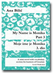 My Name is Monika Pt. 3 - Moje ime je Monika 3. dio - Reading Sample