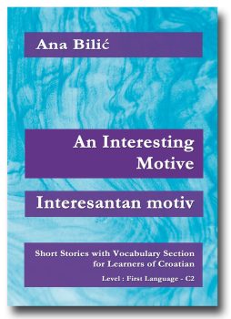 Ana Bilic: An Interesting Motive / Interesantan motiv