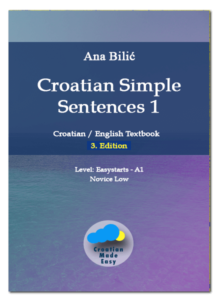 Ana BiliÄ‡: Croatian Simple Sentences 1, 3. Edition